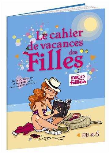 Le cahier de vacances des filles
