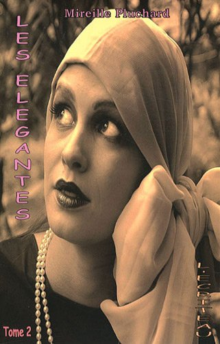 Les élégantes. Vol. 2