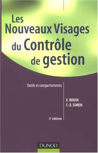 Les nouveaux visages du contrôle de gestion : outils et comportements
