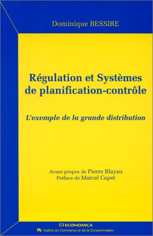 Régulation et systèmes de planification-contrôle : l'exemple de la grande distribution