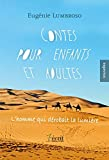 Contes pour enfants et adultes ? L?homme qui dérobait la lumière