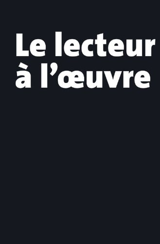 Le lecteur à l'oeuvre