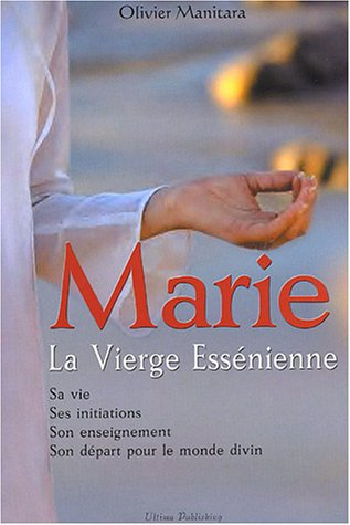 marie, la vierge essénienne