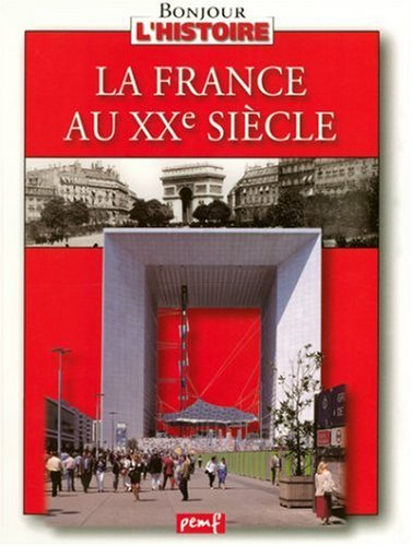 La France au XXe siècle