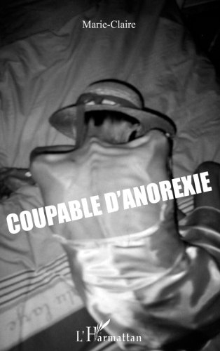 Coupable d'anorexie