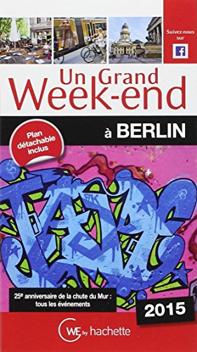 Un grand week-end à Berlin : 2015