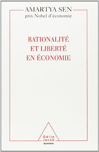 Rationalité et liberté en économie