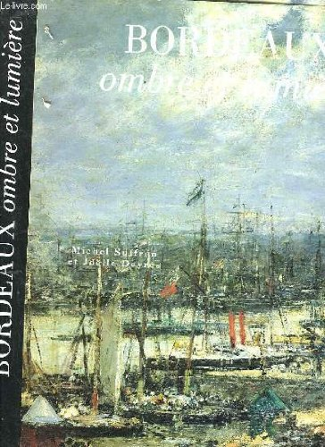 bordeaux ombre et lumiere