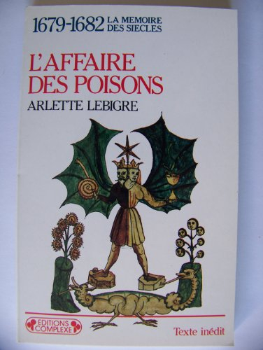 l'affaire des poisons : 1679-1682