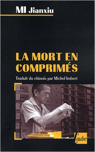 La mort en comprimés