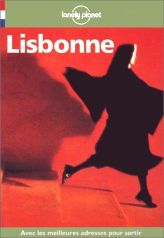 Lisbonne : guide de voyage
