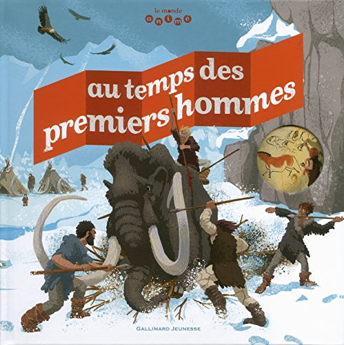 Au temps des premiers hommes