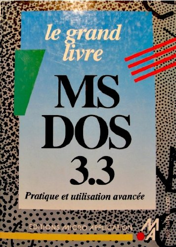 le grand livre ms-dos 3.3