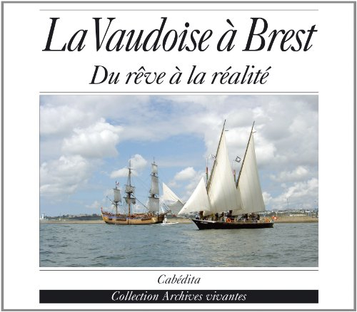 La Vaudoise à Brest : du rêve à la réalité