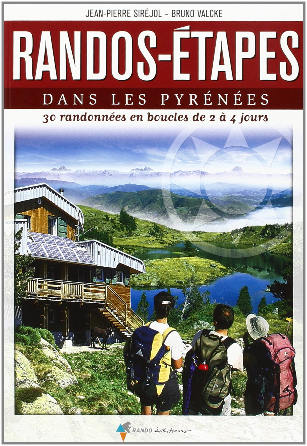 Rando-étapes dans les Pyrénées