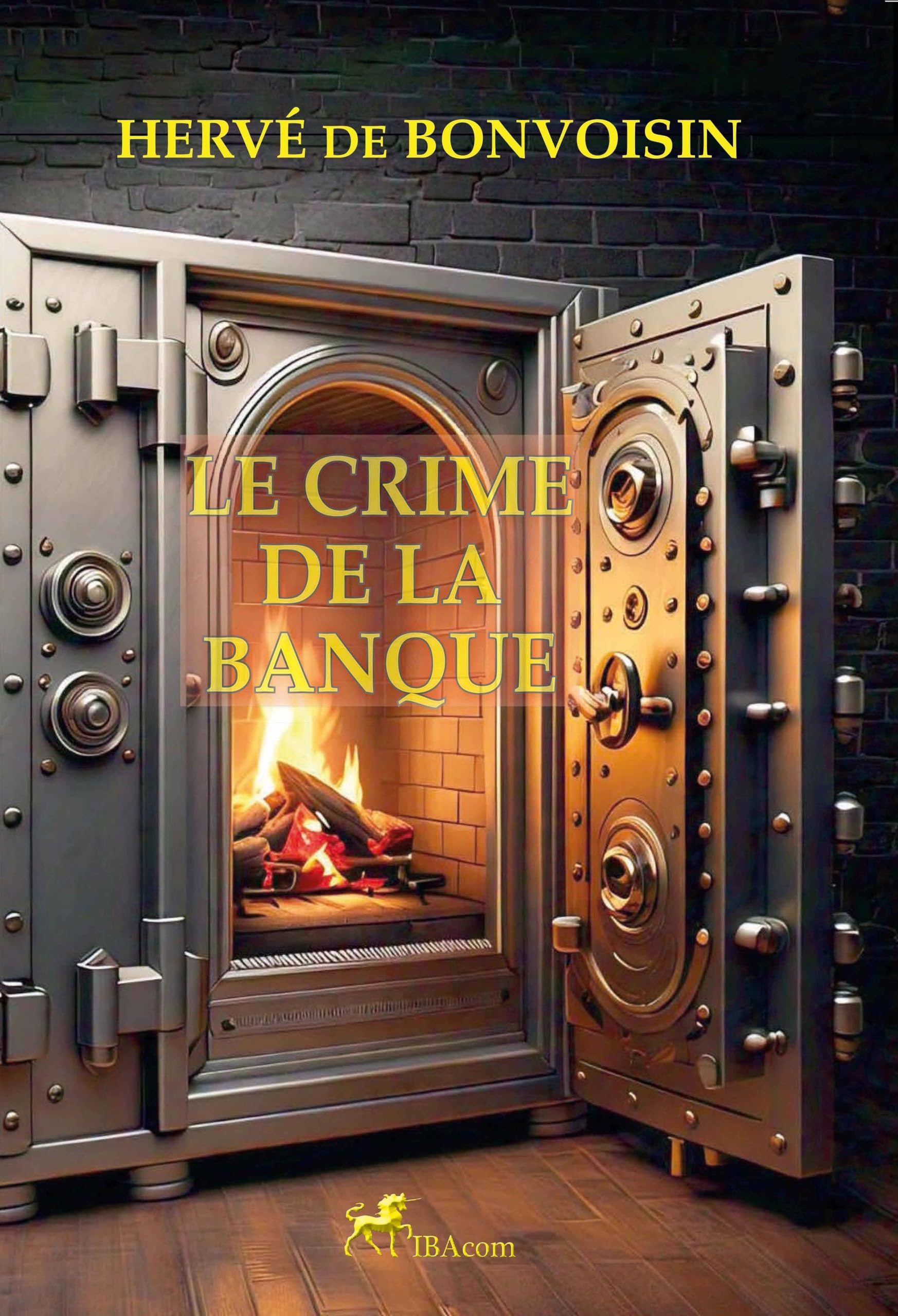 Le crime de la banque