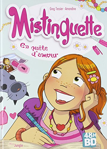 Mistinguette. Vol. 1. En quête d'amour