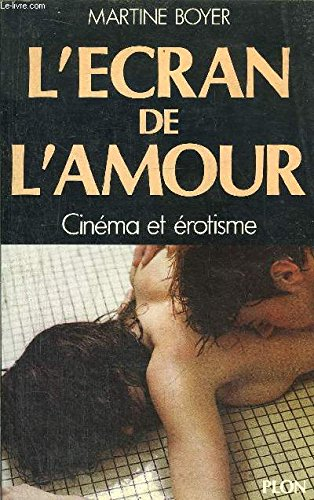 L'Ecran de l'amour
