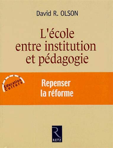 L'école, entre institution et pédagogie