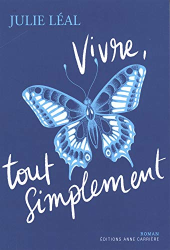Vivre, tout simplement