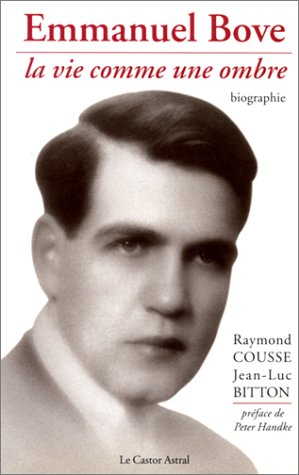 Emmanuel Bove : la vie comme une ombre