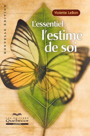 L'essentiel : L'estime de soi