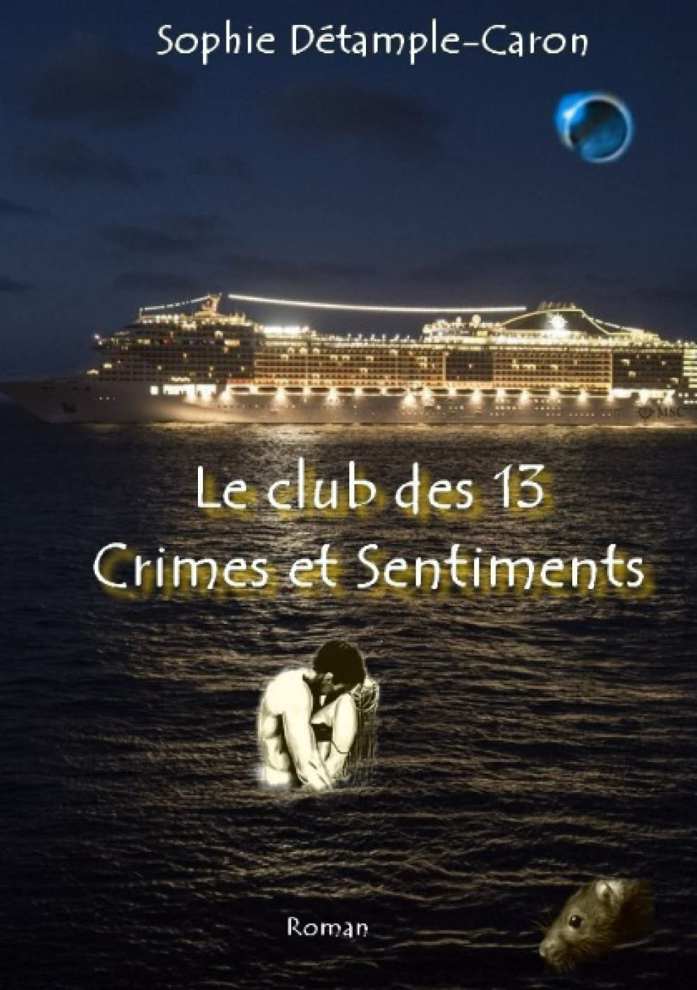 Le Club des 13 Crimes et Sentiments