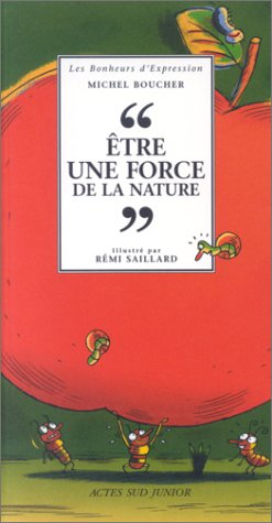 Etre une force de la nature