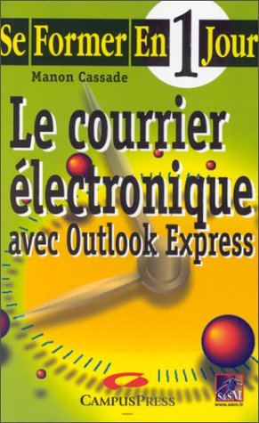 Le courrier électronique avec Outlook Express