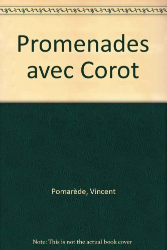 Promenades avec Corot