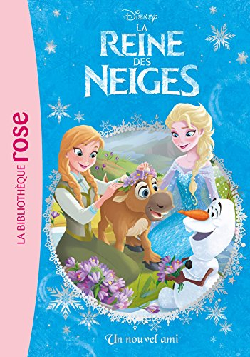 La reine des neiges. Vol. 1. Un nouvel ami