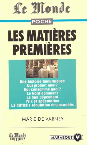 Les matières premières