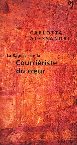 La sagesse de la courriériste du coeur