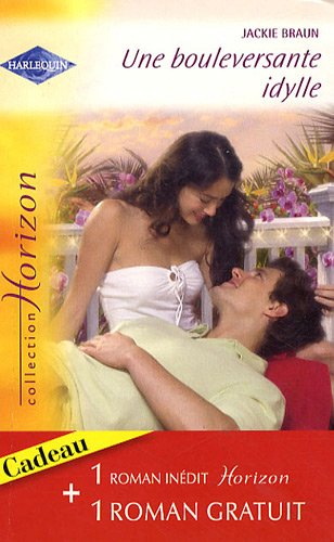 Un si beau rêve. Une bouleversante idylle