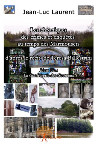 les chroniques des crimes et enquêtes au temps des marmousets livre un