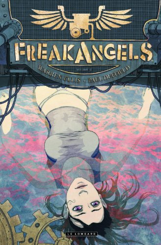 Freak Angels. Vol. 6