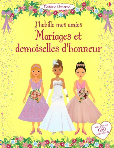 Mariages et demoiselles d'honneur