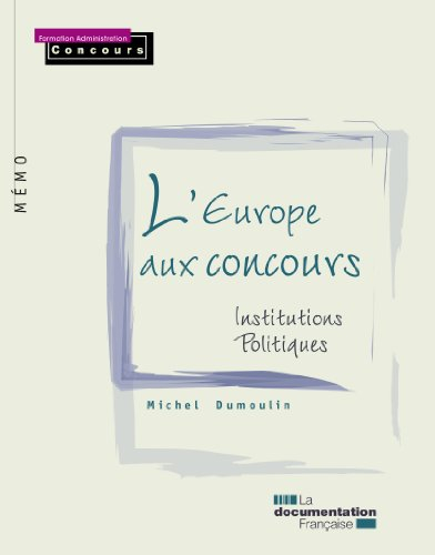 L'Europe aux concours : institutions politiques