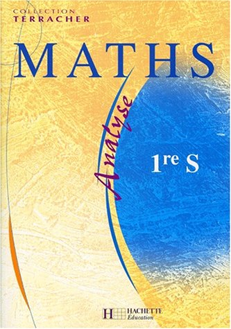 Maths, 1re S : analyse