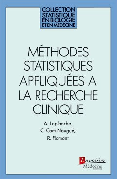 Méthodes statistiques appliquées à la recherche clinique