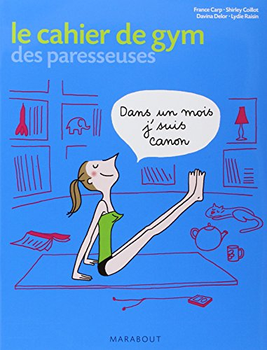 Le cahier de gym des paresseuses