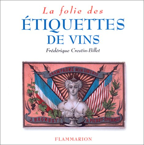 La folie des étiquettes de vin