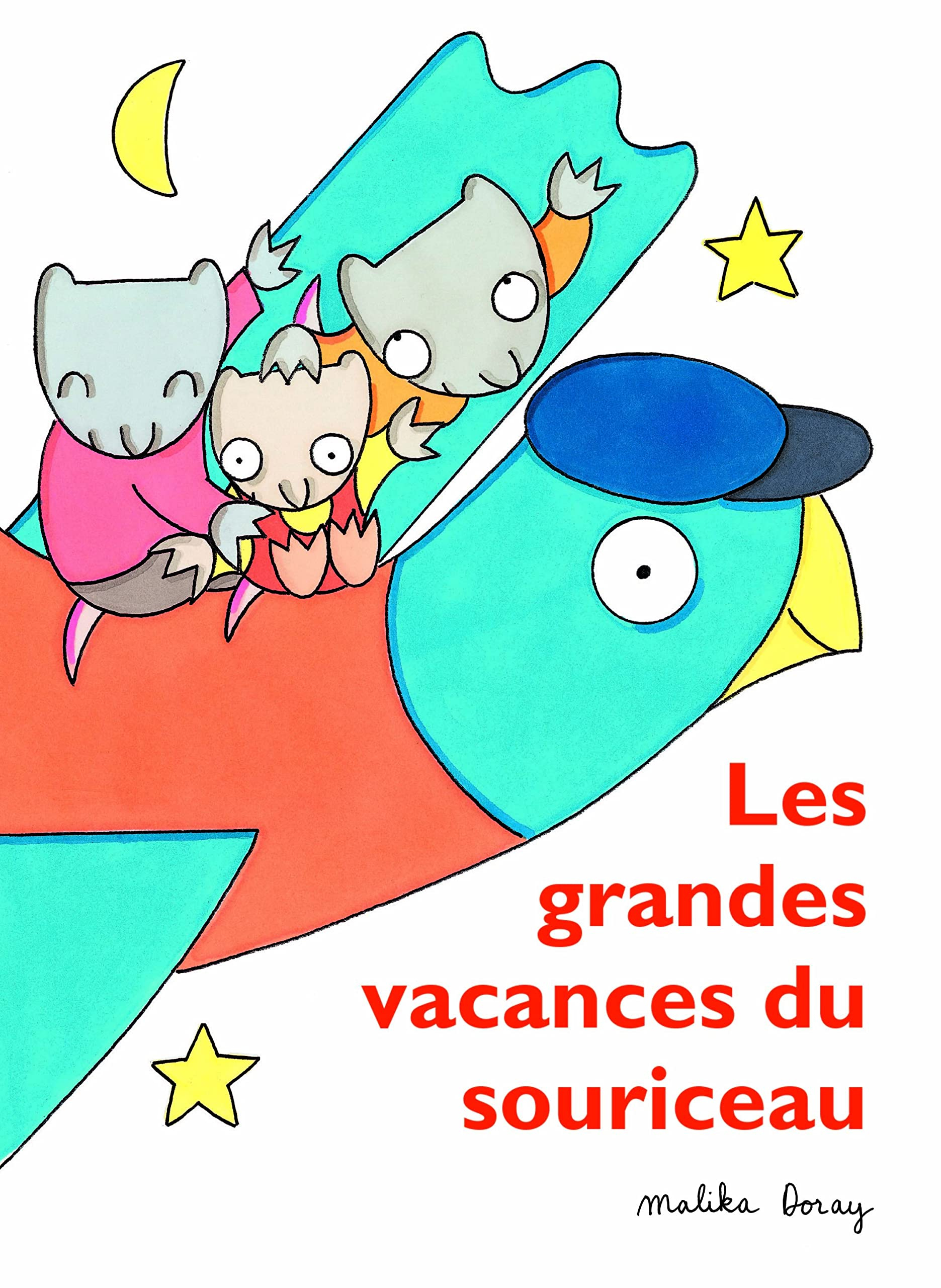 Les grandes vacances du souriceau