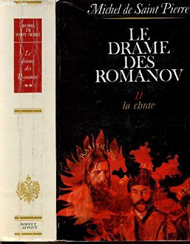 le drame des romanov - tome 2 - la chute