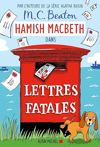 Hamish Macbeth. Vol. 19. Lettres fatales