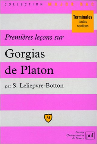 Premières leçons sur Gorgias de Platon