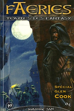 Faeries, n° 19. Spécial Glen Cook