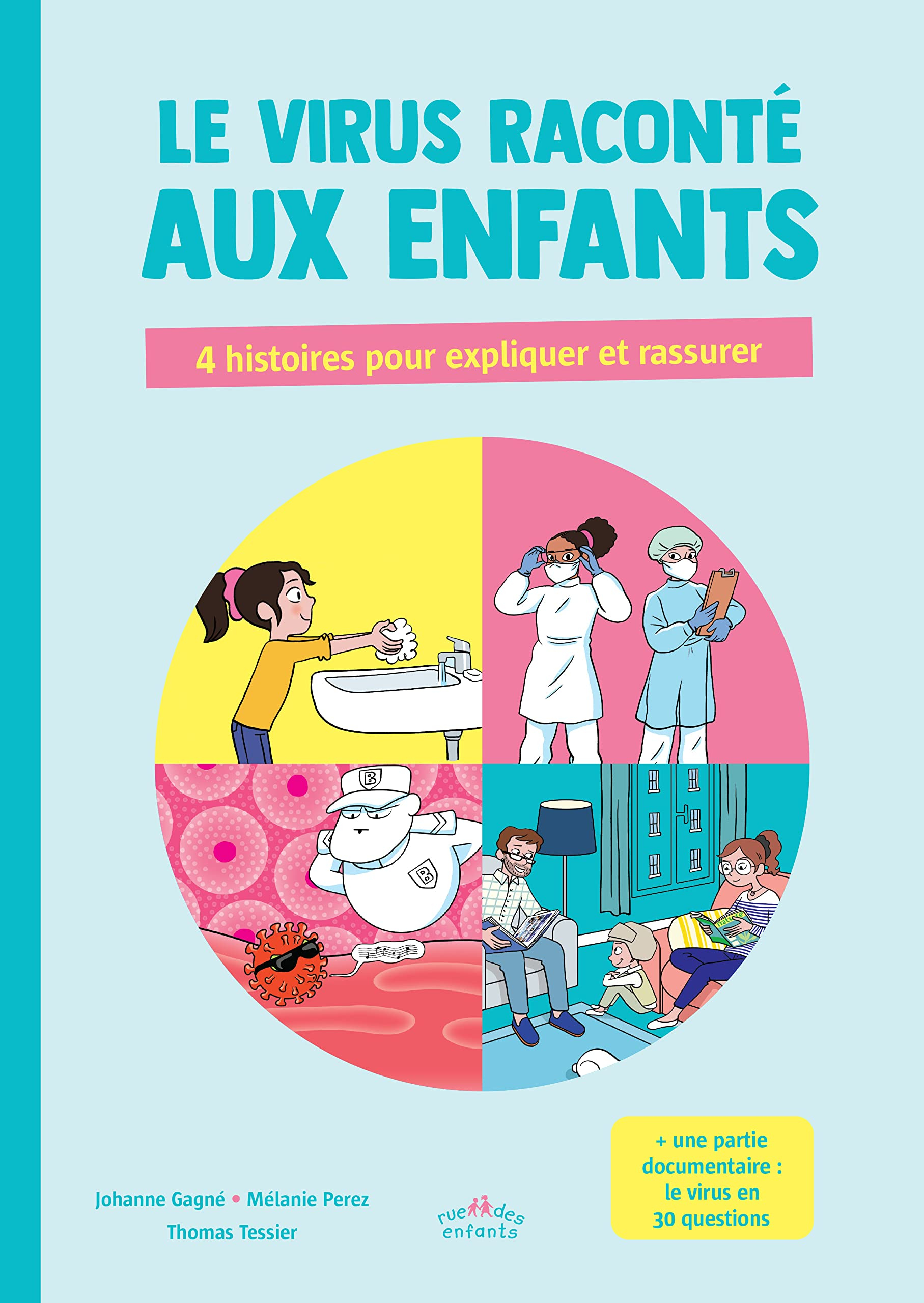 Le virus raconté aux enfants : 4 histoires pour expliquer et rassurer
