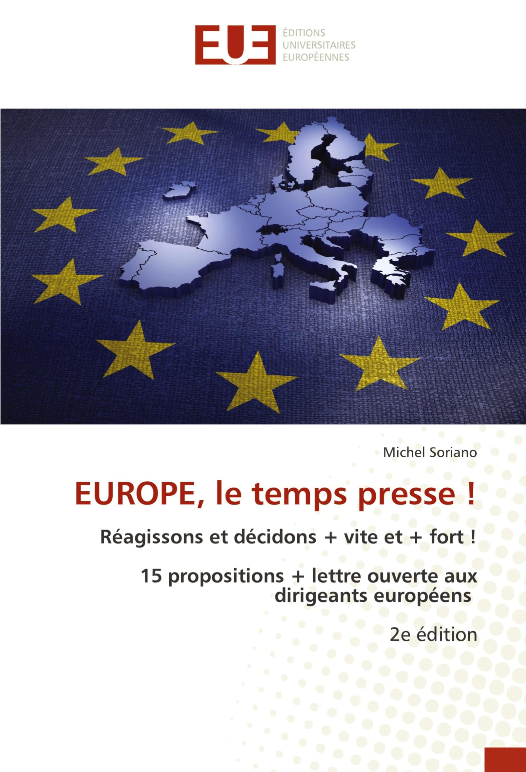 EUROPE, le temps presse !
