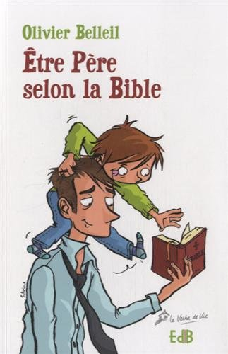 Etre père selon la Bible
